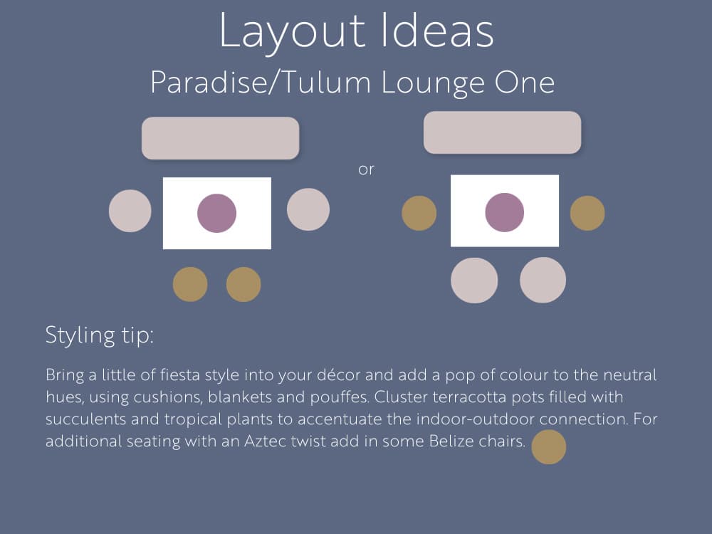 Paradise / Tulum Lounge Package