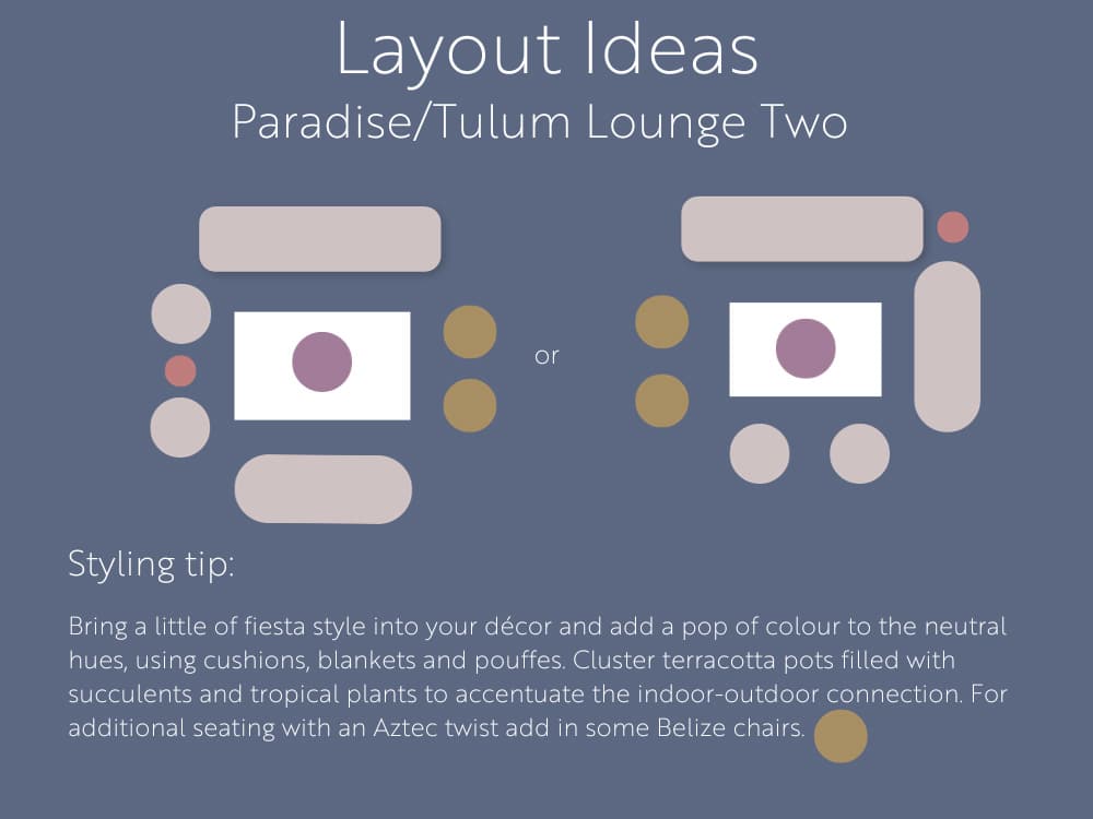 Paradise / Tulum Lounge Package